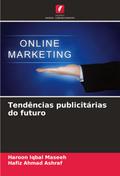 Tendências publicitárias do futuro