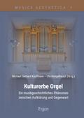 Kulturerbe Orgel