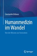 Humanmedizin im Wandel
