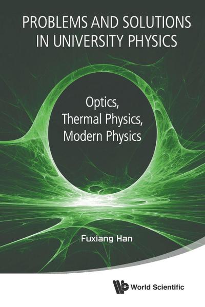 PROBLEMS & SOLUTIONS IN UNIVERSITY PHYSICS