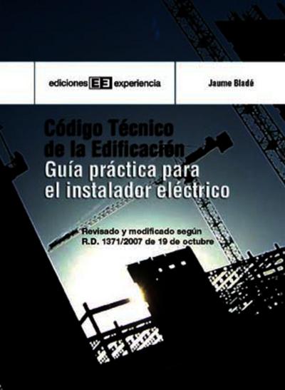 Código técnico de edificación. Guía práctica para el instalador