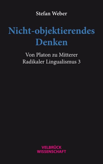 Nicht-objektierendes Denken