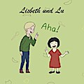Lisbeth und Lu