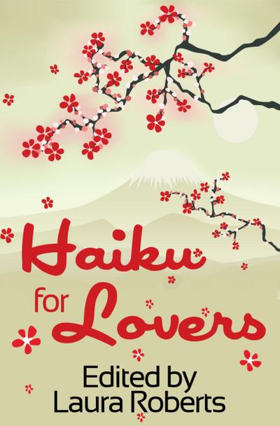 Haiku For Lovers (Haiku For You, #2)