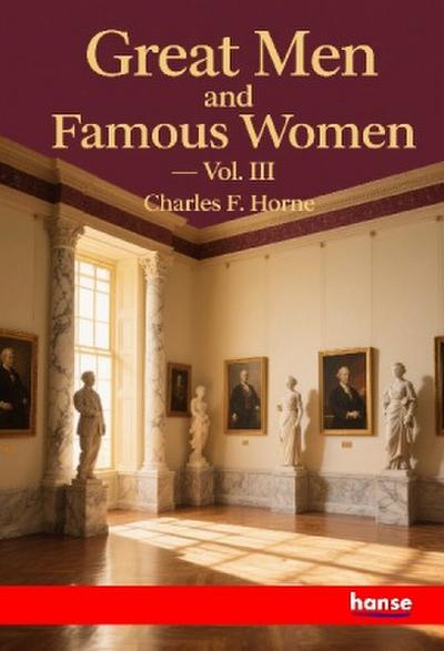 Great Men and Famous Women