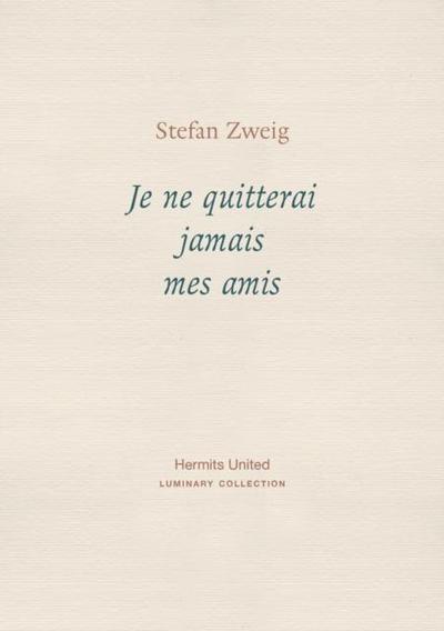 Je ne quitterai jamais mes amis