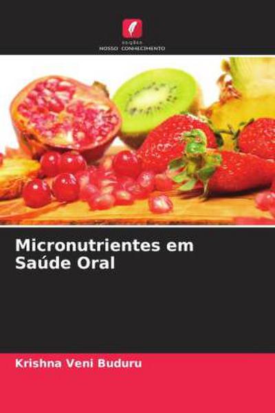 Micronutrientes em Saúde Oral