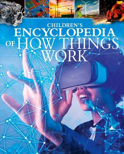 Children’s Encyclopedia of How Things Work