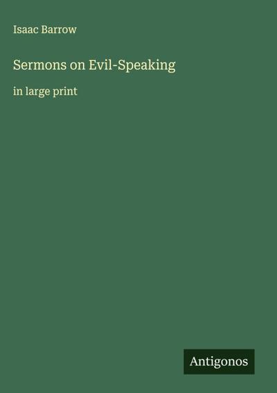 Sermons on Evil-Speaking
