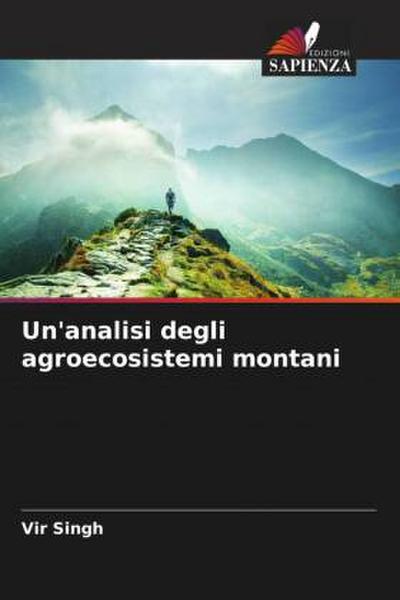 Un’analisi degli agroecosistemi montani
