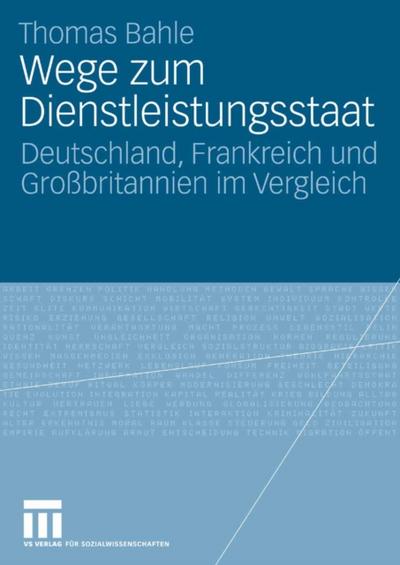 Wege zum Dienstleistungsstaat