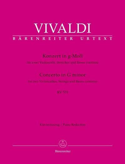 Konzert für zwei Violoncelli, Streicher und Basso continuo g-Moll RV 531