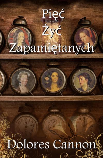 Piec Zyc Zapamietanych