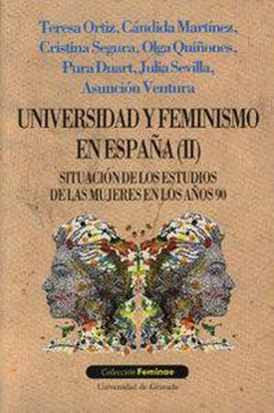 Universidad y feminismo en España (II) : situación de los estudios de las mujeres en los años 90