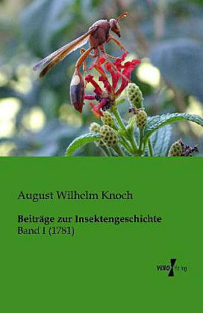Beiträge zur Insektengeschichte