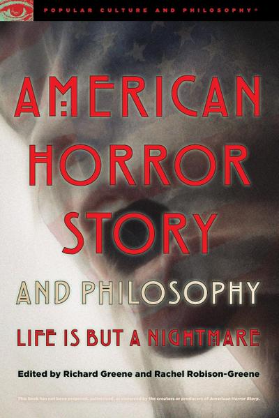 American Horror Story and Philosophy