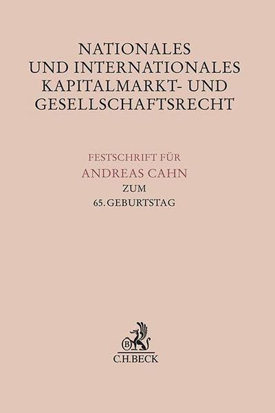 Nationales und Internationales Kapitalmarkt- und Gesellschaftsrecht