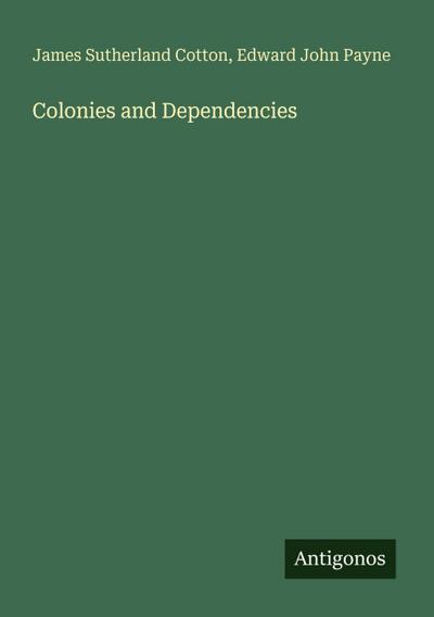 Colonies and Dependencies