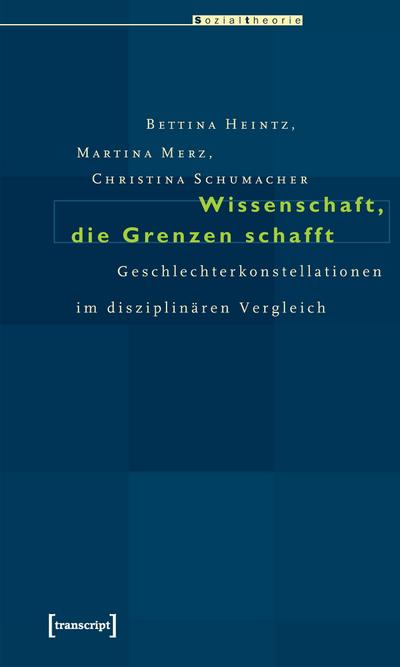 Wissenschaft, die Grenzen schafft