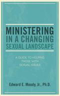 Ministering in a Changing Sexual Landscape