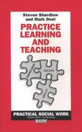 Practice Learning and Teaching