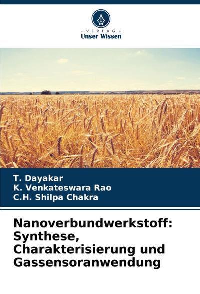 Nanoverbundwerkstoff: Synthese, Charakterisierung und Gassensoranwendung