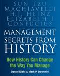 Management Secrets from History