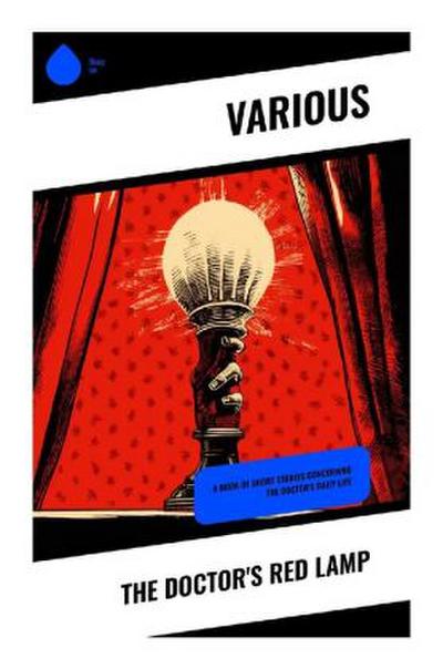The Doctor’s Red Lamp