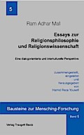 Essays zur Religionsphilosophie und Religionswissenschaft