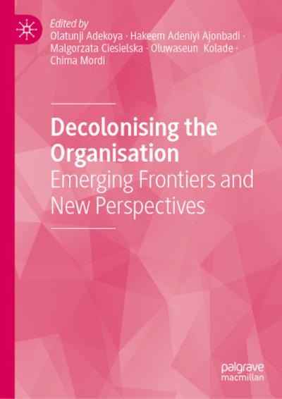 Decolonising the Organisation
