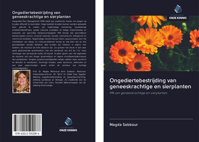 Ongediertebestrijding van geneeskrachtige en sierplanten