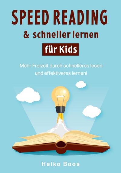 Speed Reading & schneller lernen für Kids