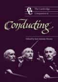 Cambridge Companion to Conducting