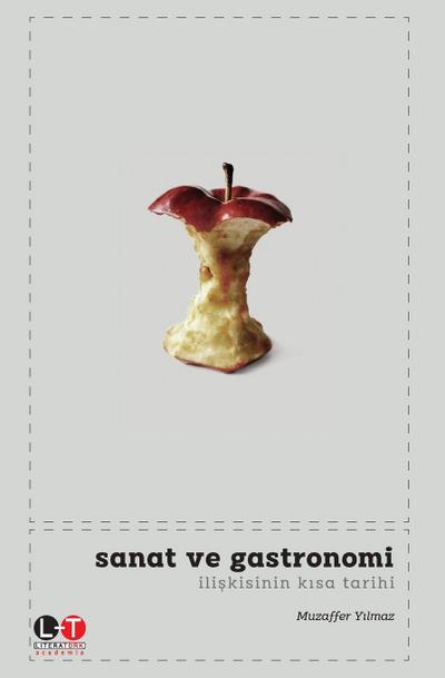 SANAT ve GASTRONOM¿ ¿L¿¿K¿S¿N¿N KISA TAR¿H¿