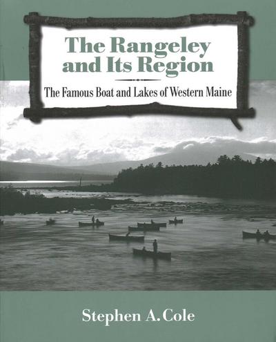 Rangeley and Its Region