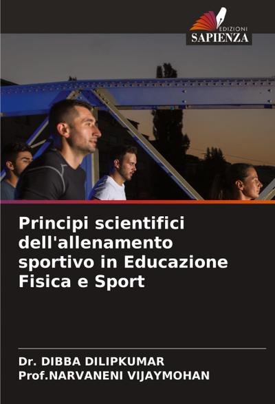 Principi scientifici dell’allenamento sportivo in Educazione Fisica e Sport