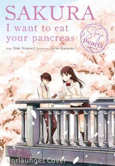 Sakura ¿ I want to eat your pancreas Pearls