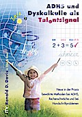 ADHS und Dyskalkulie als Talentsignal