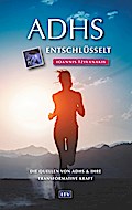 ADHS entschlüsselt