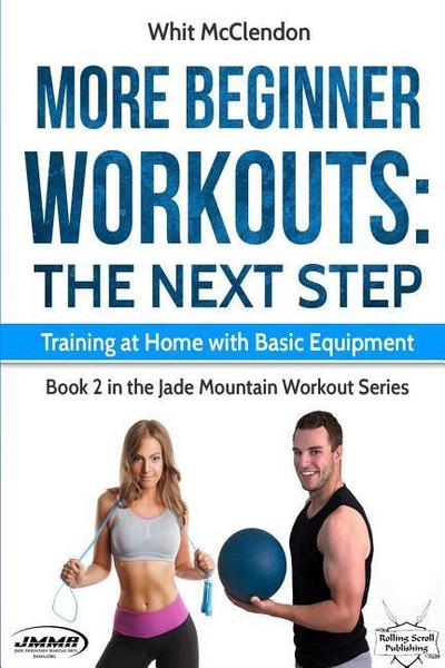 McClendon, W: More Beginner Workouts