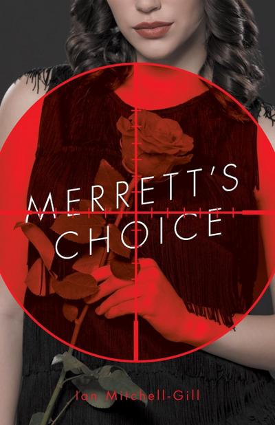 Merrett’s Choice
