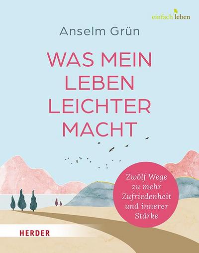 Was mein Leben leichter macht