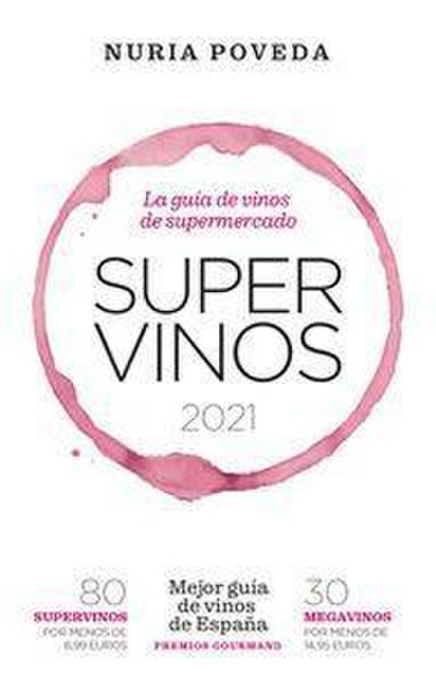 Poveda, N: Supervinos 2021