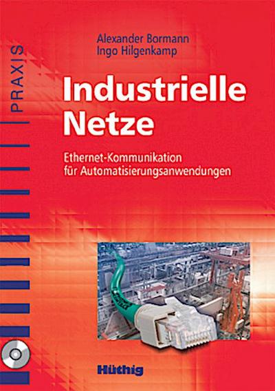 Industrielle Netze, m. CD-ROM