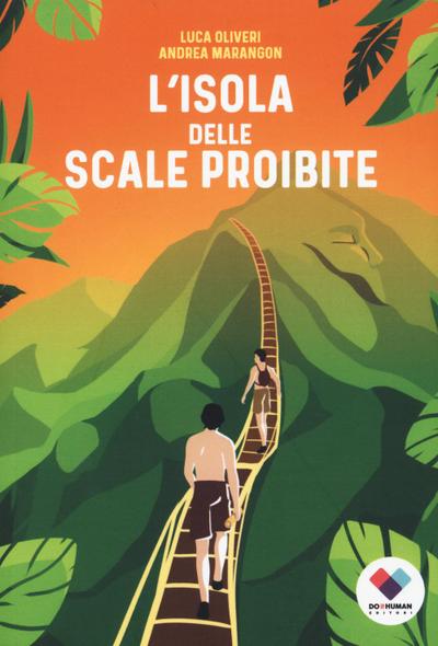 L’ isola delle scale proibite