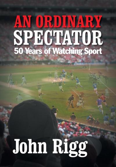 An Ordinary Spectator