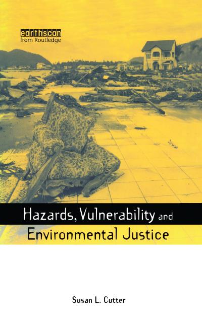 Hazards Vulnerability and Environmental Justice