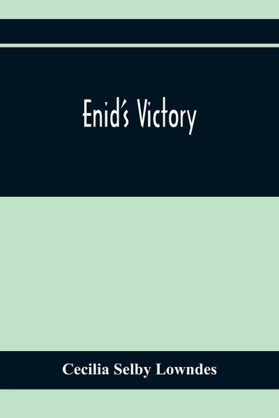 Enid’S Victory