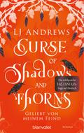 Curse of Shadows and Thorns - Geliebt von meinem Feind