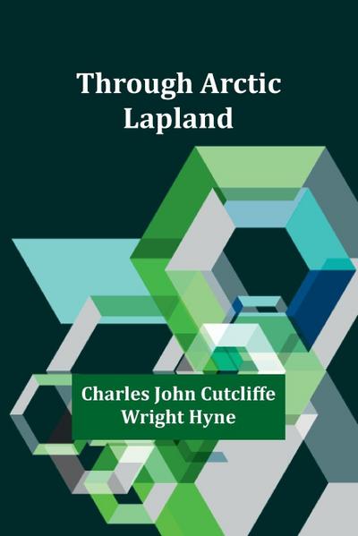 Through Arctic Lapland